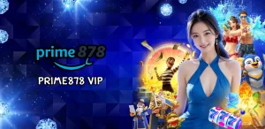 prime878 vip